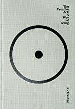 The Creative Act: A Way of Being by Rick Rubin